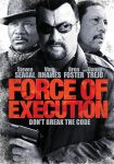 دانلود فیلم Force of Execution 2013 دانلود فیلم Force of Execution 2013