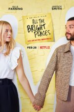 دانلود فیلم All the Bright Places 2020