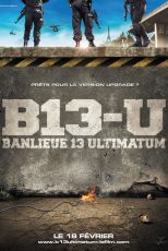 دانلود فیلم Banlieue 13: Ultimatum 2009