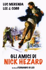 دانلود فیلم Gli amici di Nick Hezard 1976