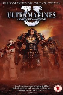 دانلود فیلم Ultramarines: A Warhammer 40,000 Movie 2010 دانلود فیلم Ultramarines: A Warhammer 40,000 Movie 2010