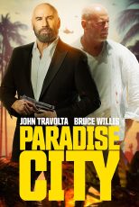دانلود فیلم Paradise City 2022 با دوبله اختصاصی
