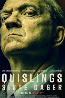 دانلود فیلم Quisling: The Final Days 2024 با زیرنویس چسبیده دانلود فیلم Quisling: The Final Days 2024 با زیرنویس چسبیده