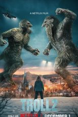 دانلود فیلم Troll 2 2025 با دوبله اختصاصی
